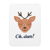 Oh Deer Deer Love Save The Deer Creative Design  Magneet (Verticaal)