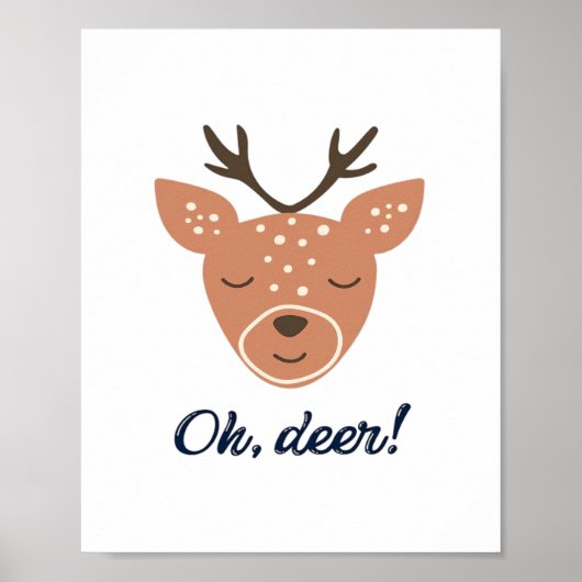 Oh Deer Deer Love Save The Deer Creative Design  Poster (Voorkant)