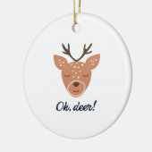 Oh Deer Deer Love Save The Deer Creative DOrnament Keramisch Ornament (Links)