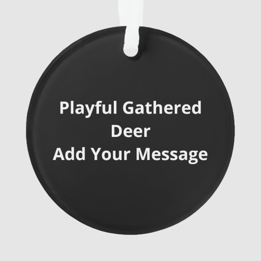 Oh Deer Everyone Is Here Modern Style Ornament (achterkant)