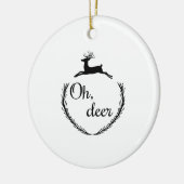 Oh Deer Funny Style Design Keramisch Ornament (Links)