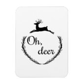 Oh Deer Funny Style Design  Magneet (Verticaal)