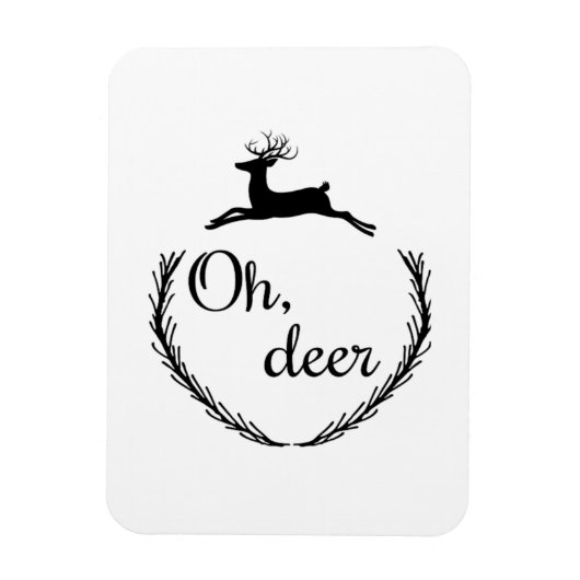 Oh Deer Funny Style Design  Magneet (Verticaal)