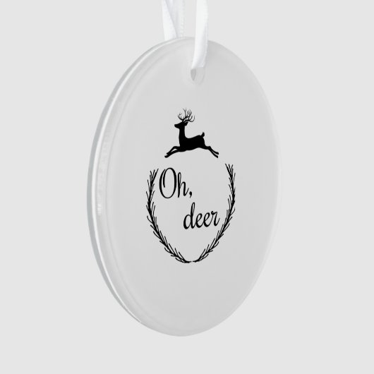 Oh Deer Funny Style Design Ornament (voorkant)