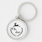 Oh Deer Funny Style Design  Sleutelhanger (Voorkant)