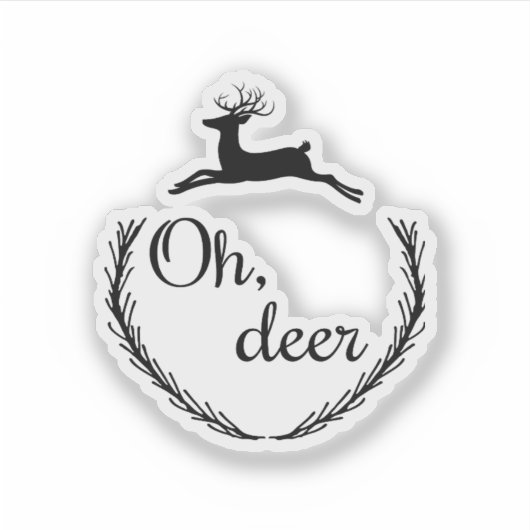 Oh Deer Funny Style Design  Sticker (Voorkant)