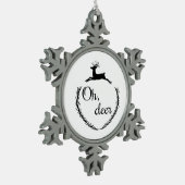 Oh Deer Funny Style Design  Tin Sneeuwvlok Ornament (Links)