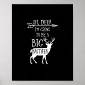 Oh Deer Going To Big Brother Christmas Announcemen Poster (Voorkant)
