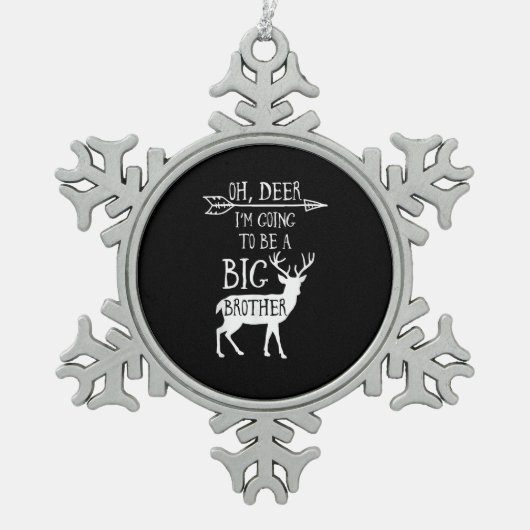 Oh Deer Going To Big Brother Christmas Announcemen Tin Sneeuwvlok Ornament (Voorkant)