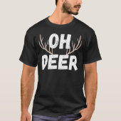 Oh Deer, grappige deer met kerstavond, rendierbone T-shirt (Voorkant)