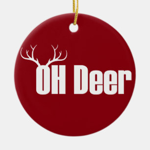 Oh Deer grappige kersttekst met rendierantlers Keramisch Ornament
