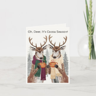 Oh Deer Het is Cocoa Season Holiday Kaart