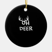 Oh Deer Hunter Rustic Outdoor Design Keramisch Ornament (Voorkant)