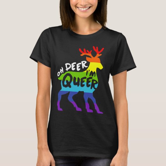 Oh Deer I m Queer  Cute LGBTQ Gay Pride Joke Pun H T-shirt (Voorkant)