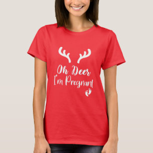 Oh Deer ik ben zwanger/kerstbevruchting Gift T-shirt
