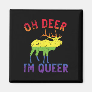 Oh Deer Im Queer Rainbow LHBT Gay Pride Panual Les Magneet