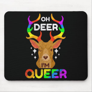 Oh Deer In Queer Funny LGBTQ Gay Pride Bewustzijn Muismat