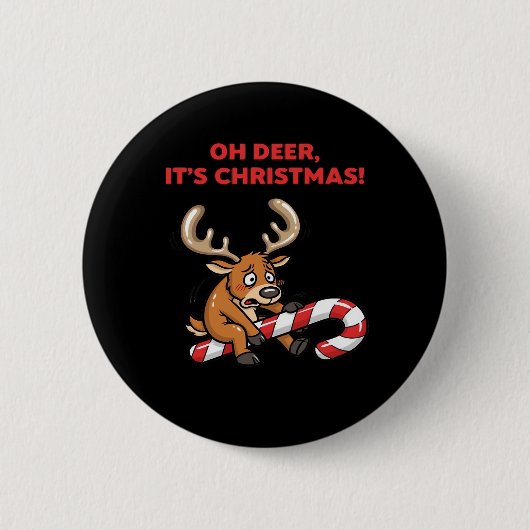 Oh Deer Its Christmas Stressed Reindeer With Sweet Ronde Button 5,7 Cm (Voorkant)