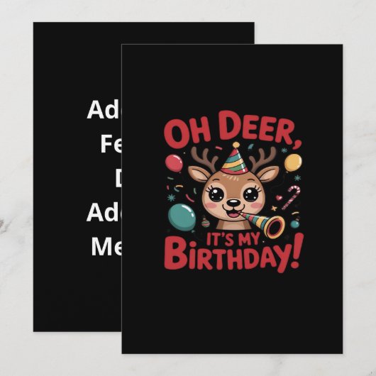 Oh Deer Its My Birthday Cute Reindeer Festive Styl Feestdagenkaart (Voorkant / Achterkant)