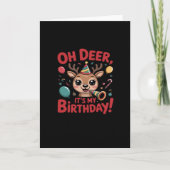 Oh Deer Its My Birthday Cute Reindeer Festive Styl Kaart (Voorkant)