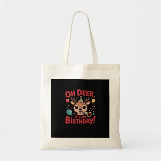 Oh Deer Its My Birthday Cute Reindeer Festive Styl Tote Bag (Voorkant)