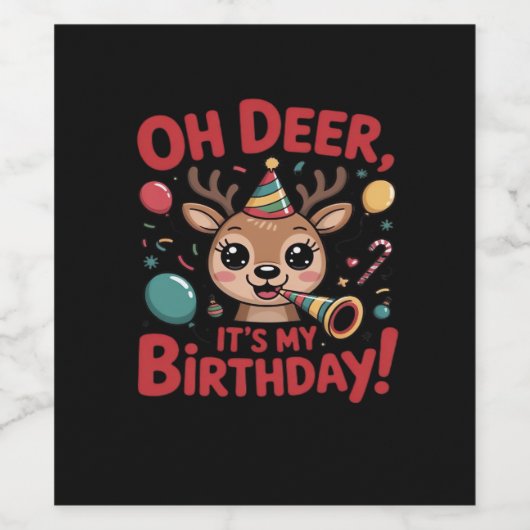 Oh Deer Its My Birthday Cute Reindeer Festive Styl Wijn Etiket (Enkel label)