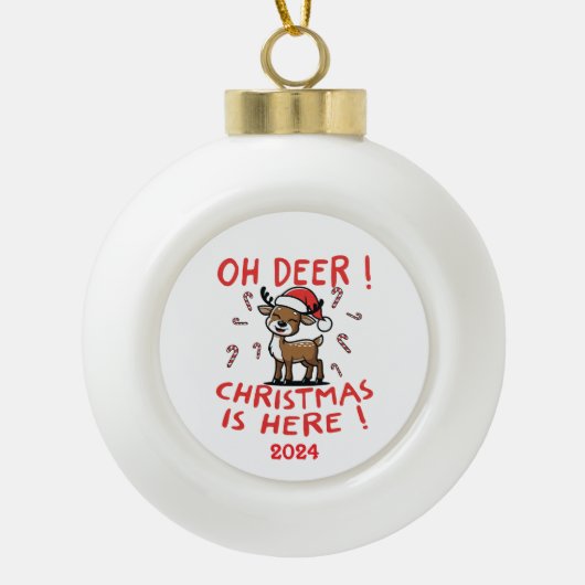 Oh Deer Kerstmis is hier Keramische Bal Ornament (Voorkant)