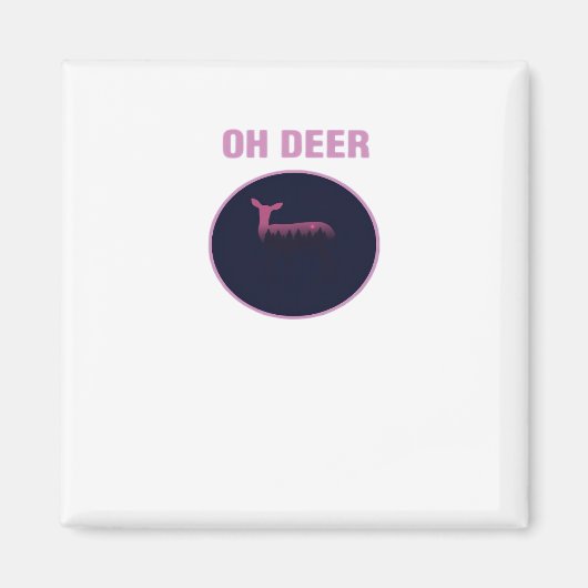 Oh Deer Moderne Stijl Magneet (Voorkant)