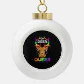 Oh Deer Queer Funny LGBTQ Pride Awareness  Keramische Bal Ornament (Voorkant)