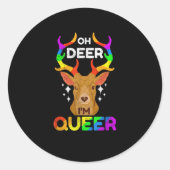Oh Deer Queer Funny LGBTQ Pride Awareness  Ronde Sticker (Voorkant)