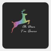 Oh Deer Queer Funny Pun LGBT Pride Celebration  Vierkante Sticker (Voorkant)