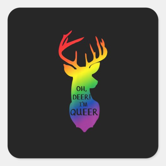 Oh Deer Queer Pride Celebration Funny LGBT Gift  Vierkante Sticker (Voorkant)