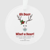 Oh Deer Wat Een Jaar 2023 Grappig Quote Kerst Ornament (voorkant)