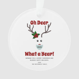 Oh Deer Wat Een Jaar 2023 Grappig Quote Kerst Ornament