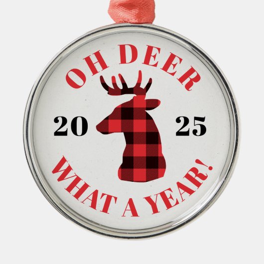 Oh Deer Wat een jaar 2025 Buffalo Plaid Kerstmis Metalen Ornament (Voorkant)