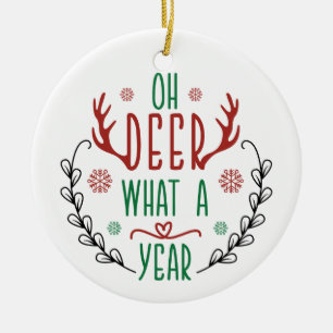 OH DEER Wat een jaar   Cute Baby Reindeer Funny Keramisch Ornament