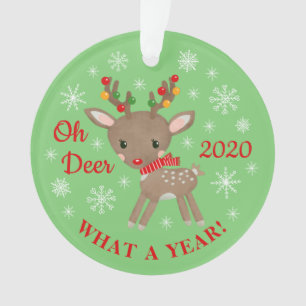 Oh Deer, wat een jaar met een echte kerstgroen. Ornament