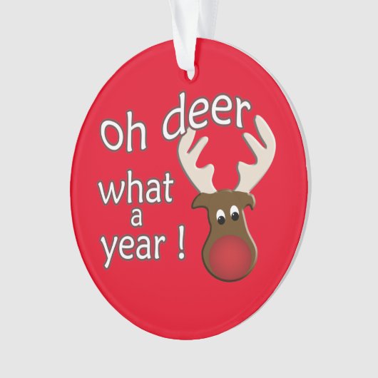 Oh Deer wat een jaar rendierkerst Ornament (voorkant)