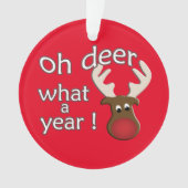 Oh Deer wat een jaar rendierkerst Ornament (voorkant)