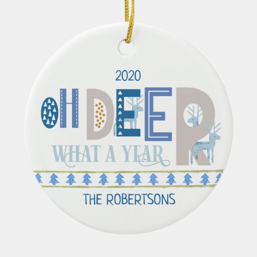 Oh Deer What a Year Fun Kerstblauw Keramisch Ornament (Voorkant)