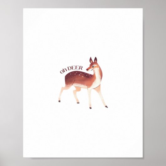 Oh Deer Whimsical Creative Design  Poster (Voorkant)
