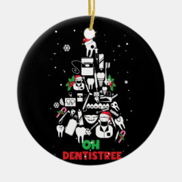 Oh Dentistree Dentist Dental Teeth kerstboom Keramisch Ornament