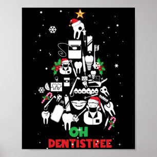 Oh Dentistree Dentist Dental Teeth kerstboom Poster