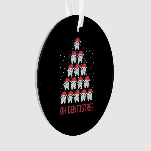 Oh Dentistree Funny Dental Surgeon Xmas tandheelku Ornament (voorkant)