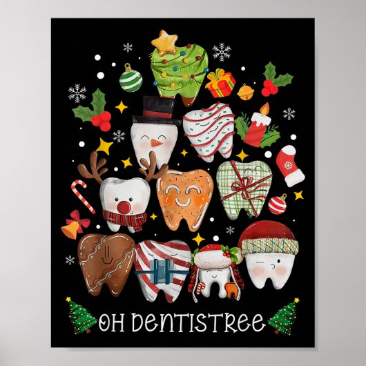 Oh Dentistree Merry Christmas Dental Funny Teeth T Poster (Voorkant)