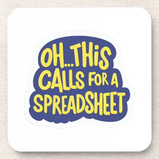 Oh Dit Roept Om Een Spreadsheet  Bier Onderzetter (Voorkant)