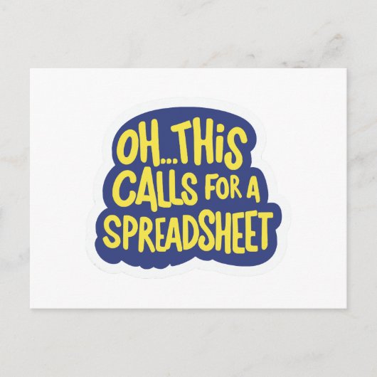 Oh Dit Roept Om Een Spreadsheet  Briefkaart (Voorkant)