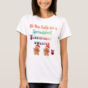 Oh Dit Roept Om Een Spreadsheet Kersttrui T-shirt