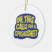 Oh dit vraagt om een spreadsheet keramisch ornament (Links)