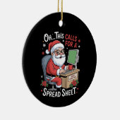 Oh dit vraagt om een spreadsheet kerstmis keramisch ornament (Rechts)